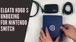 Elgato HD60 S Unboxing for Nintendo Switch + Setup Issues to Know Before You Buy