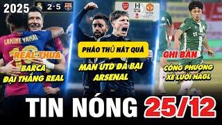 TIN NÓNG BÓNG ĐÁ 13/1,ARSENAL QUÁ NHỤC, CÔNG PHƯỢNG XÉ LƯỚI HAGL, BARCA TRÚT MƯA BÀN THẮNG REAL,