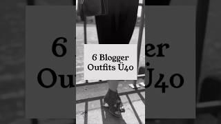 Ü40 Blogger Styles  Welches Outfit ist euer Favorit? #ü40 #bloggerin #over40 #fashionable #frauen