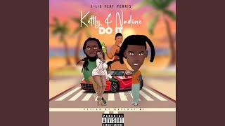 Kettly & Nadine (Do it) (feat. Pchris)