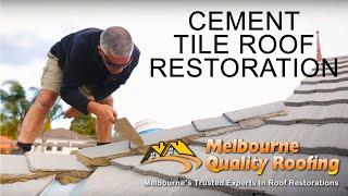 Cement Tile Roof Restoration - Melbourne Quality Roofing