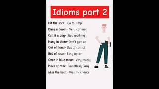 "Pep up your English skills with Must -have idioms " Part 2