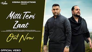 Mitti Teri Zaat || Bhatoa Saab || Kesh K || Official Lyrical Video || Kishna Productions 2024