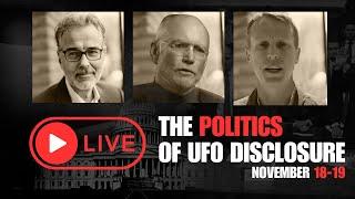 The Politics of UFO Disclosure  LIVE Online event