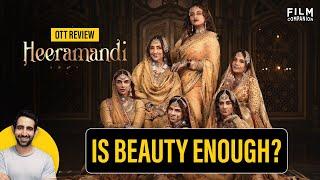 Heeramandi Web Series Review by Suchin Mehrotra | Sanjay Leela Bhansali | Film Companion