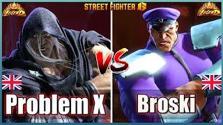 Street Fighter 6 Problem X (M Bison )  Vs  Broski  (M Bison) Best Ranked MatchFightingGameWorldX