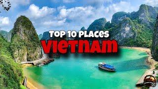 Top 10 Best Places to Visit in Vietnam | Travel Guide 2024