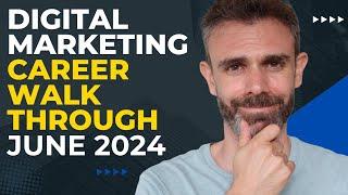 Digital Marketing Career Walkthrough June 2024 - Over 100,000 Open Jobs! Seth Jared