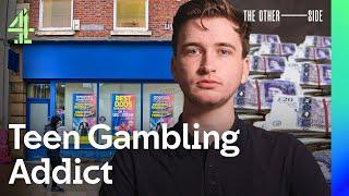 I Was Addicted To Gambling At 16 Years Old | The Other Side | Channel 4 Documentaries