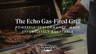 The Echo Gas-Fired Grill by Kalamazoo - Powerful Performance, Effortlessly Adaptable