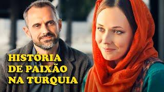 HISTÓRIA DE PAIXÃO NA TURQUIA | filme completo | Filmes românticos - Séries e novelas