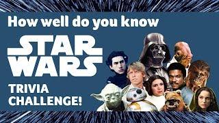 How well do you know STAR WARS? Only a true Star Wars fan can pass this TRIVIA CHALLENGE!