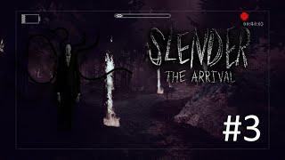 SLENDER: THE ARRIVAL (With Friends) || #3 FINAL