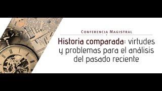 Historia comparada: virtudes y problemas para el análisis del pasado reciente