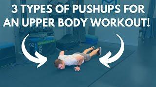 3 Types of Push-ups for an Upper Body Workout!