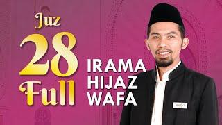 Juz 28 FULL - Murottal Syahdu Nada Hijaz WAFA