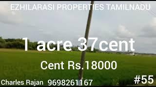 55 property for sale in uttaramerur,1.37acres , cent RS.18000, contact charles Rajan 9698261167.