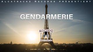 ALCATRACKZ RECORDS - GENDARMERIE (Prod. by Abu) Offizielles Video