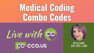 Medical Coding Combo Codes