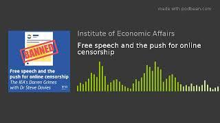 Free speech and the push for online censorship