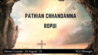 Pathian Chhandamna Ropui | VLA Khiangte