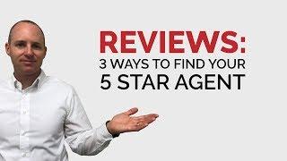 3 Ways to Find a 5 Star Real Estate Agent