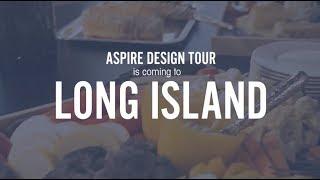 ASPIRE DESIGN TOUR - Preview Commercial