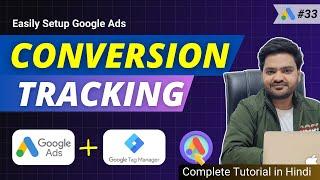 How to Setup Google Ads Conversion using GTM Step by Step | Lead Submission Tracking using GTM