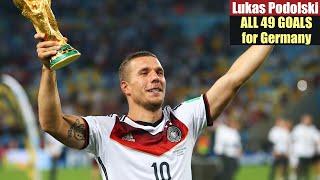 Lukas Podolski ◉ All 49 Goals for Germany 