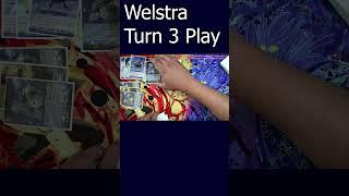 Welstra Turn 3 Play | Welstra Standard