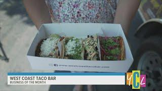 West Coast Taco Bar Wins ABC10’s Business of the Month