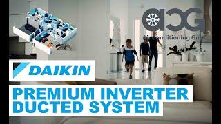 Latest Daikin Premium Inverter Ducted System - Available Now - Air Conditioning Guys