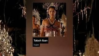 TABOH IBAN | KREASI | DAYAK IBAN