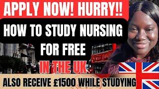 Get Paid £1500 Support Fund While Studying Nursing For Free In The UK  | Fully funded