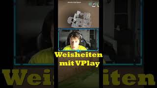 Weisheiten mit VPlay