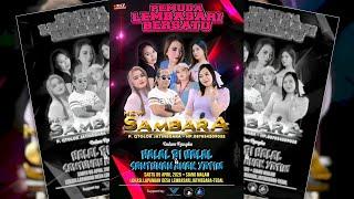  LIVE PERFOM "NEW SAMBARA" HALAL BI HALAL PEMUDA LEMBASARI BERSATU & SANTUNAN ANAK YATIM PIATU