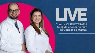 Como a quimioterapia ajuda você a ficar curada do câncer de mama? Part. Dra Mariana - Oncologista