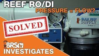 How does pressure effect TDS rejection from my RO Membrane? | BRStv Investigates