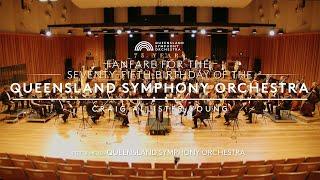 Fanfare for the Seventy-fifth Birthday of the Queensland Symphony Orchestra | Craig Allister Young