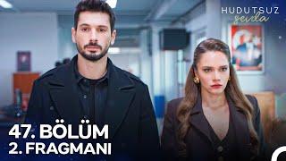 Hudutsuz Sevda 47. Bölüm 2. Fragmanı |  ''Artık Arkanda Kimse Durmaz'' @HudutsuzSevdaDizi