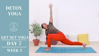 Day 7 | Detox Yoga | 40 mins Full Body Cleanse | Get Set Yoga - 8 Week Yoga Journey | Bharti Yoga