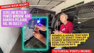 tutorial dasar mengenal jalur kabel power window agar bisa memperbaiki power window sendiri