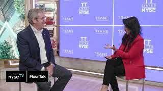 Trane Technologies Chair & CEO Dave Regnery joins NYSE Floor Talk to discuss his "100 year startup"