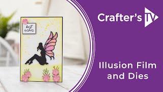 Crafter's Companion Illusion Film Collection