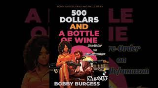 500 Dollars and A Bottle of Wine #crimefiction #urbanfiction #crimedrama