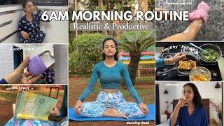 6 AM MORNING ROUTINE  : Realistic & Productive + Healthy habits | Garima Verma