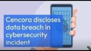 Cencora discloses data breach in cybersecurity incident #cibersegurança #cencora #cybersecurity