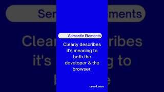 HTML Semantic vs Non-Semantic Elements | crus4 #shorts #html