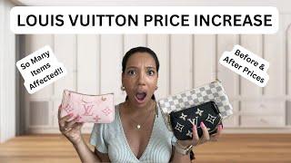 Louis Vuitton Price Increase July 2024