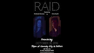 RAID - 2019 Mindless Productions Short